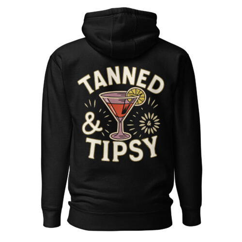 Tanned and Tipsy